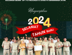 Keluarga Besar UPT PJJ Mojokerto Dinas PU Binamarga Jatim Mengucapkan Selamat Tahun Baru 2024